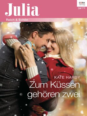 cover image of Zum Küssen gehören zwei